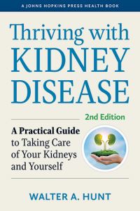 Book Cover for Thriving With Kidney Disease by W A Hunt