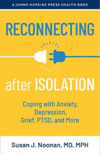 Book Cover for Reconnecting After Isolation by Susan J Noonan