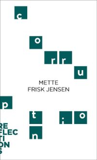 Book Cover for Corruption by Mette Frisk Jensen