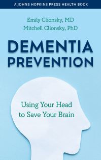 Book Cover for Dementia Prevention by Emily Clionsky, Mitchell Clionsky