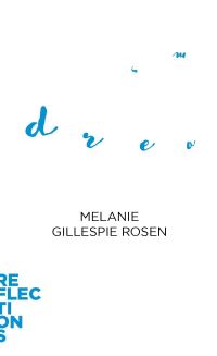 Book Cover for Dreams by Melanie Gillespie Rosen
