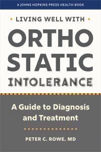 Book Cover for Living Well With Orthostatic Intolerance by Peter C Rowe