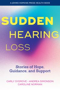 Book Cover for Sudden Hearing Loss by Carly Sygrove, Andrea Simonson, Caroline Norman