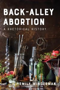Book Cover for Back-Alley Abortion by Emily Winderman