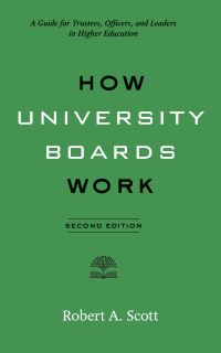 Book Cover for How University Boards Work by Robert A Scott
