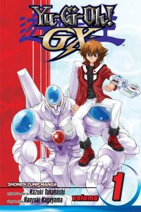 Book Cover for Yu-Gi-Oh! GX by Naoyuki Kageyama, Kazuki Takahashi