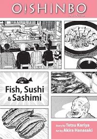 Book Cover for Oishinbo, a La Carte. Fish, Sushi & Sashimi by Tetsu Kariya