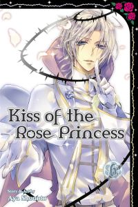 Book Cover for Kiss of the Rose Princess. 6 by Aya Shouoto