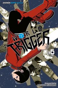 Book Cover for World Trigger. 6 by Daisuke Ashihara