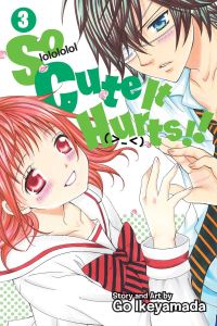 Book Cover for So Cute It Hurts!. 3 by Go Ikeyamada