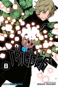 Book Cover for World Trigger. 8 by Daisuke Ashihara