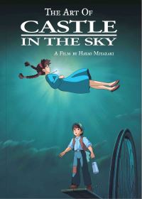 Book Cover for The Art of Castle in the Sky by Hayao Miyazaki, Jocelyne Allen