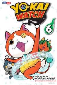 Book Cover for Yo-Kai Watch. Volume 6 by Noriyuki Konishi