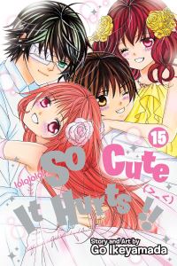 Book Cover for So Cute It Hurts!!. 15 by Go Ikeyamada