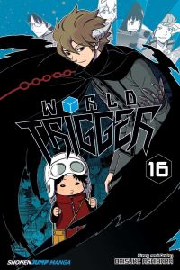 Book Cover for World Trigger. Vol. 16 by Daisuke Ashihara