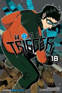 Book Cover for World Trigger. Vol. 18 by Daisuke Ashihara
