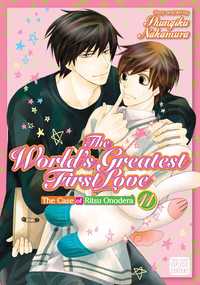 Book Cover for The World's Greatest First Love. Vol. 11 by Shungiku Nakamura
