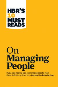 Book Cover for HBR's 10 Must Reads on Managing People by 