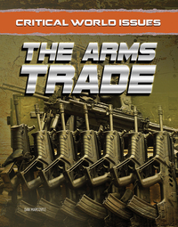 Book Cover for The Arms Trade by Dan Marcovitz