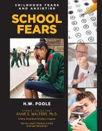 Book Cover for School Fears by Hilary W Poole