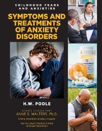 Book Cover for Symptoms and Treatments of Anxiety Disorders by Hilary W Poole