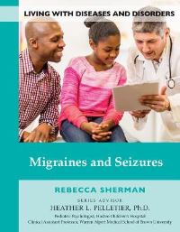 Book Cover for Migraines and Seizures by Rebecca Sherman, Heather L Pelletier