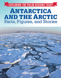 Book Cover for Antarctica and the Arctic by Jim Gigliotti