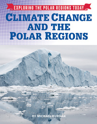 Book Cover for Climate Change and the Polar Regions by Michael Burgan