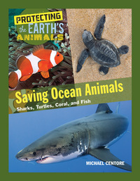 Book Cover for Saving Ocean Animals by Michael Centore