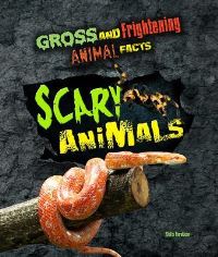 Book Cover for Scary Animals by Stella Tarakson