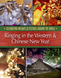 Book Cover for Ringing in the Western & Chinese New Year by Betsy Richardson