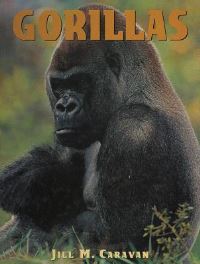 Book Cover for Gorillas by Jill Caravan