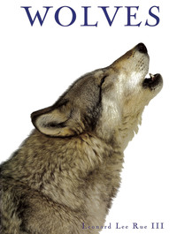 Book Cover for Wolves by Leonard Lee Rue