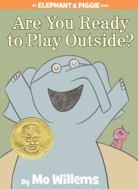 Book Cover for Are You Ready to Play Outside? by Mo Willems