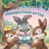 Book Cover for Thumper Finds an Egg by Laura Driscoll, Lori Tyminski, Valeria Turati