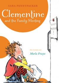 Book Cover for Clementine and the Family Meeting by Sara Pennypacker