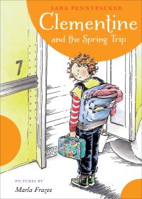 Book Cover for Clementine and the Spring Trip by Sara Pennypacker