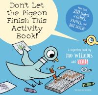 Book Cover for Don't Let the Pigeon Finish This Activity Book!-Pigeon Series by Mo Willems