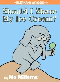 Book Cover for Should I Share My Ice Cream? by Mo Willems