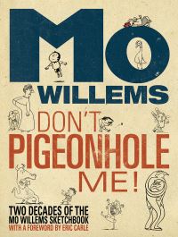Book Cover for Don't Pigeonhole Me! by Mo Willems