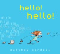 Book Cover for Hello! Hello! by Matthew Cordell