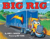 Book Cover for Big Rig by Jamie Swenson