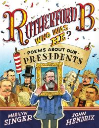 Book Cover for Rutherford B., Who Was He? by Marilyn Singer