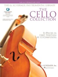 Book Cover for The Cello Collection 14 Pieces in First Position by 13 Composers - Easy to Intermediate Level Book/Online Audio by Hal Leonard Corp