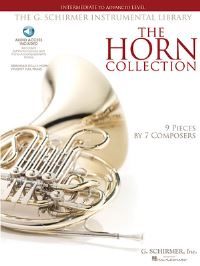 Book Cover for The Horn Collection - Intermediate to Advanced Level Book/Online Audio by Hal Leonard Corp