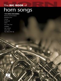 Book Cover for The Big Book of Horn Songs by Hal Leonard Corp