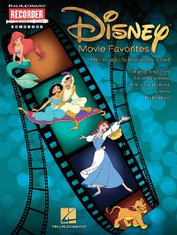 Book Cover for Disney Movie Favorites - Recorder Sheet Music for Beginners 9 Easy Disney Hits for Recorder Solo or Duet Includes Fingering Chart for Kids Songs from Aladdin Beauty and the Beast Lion King by Hal Leonard Corp
