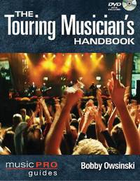 Book Cover for The Touring Musician's Handbook by Bobby Owsinski