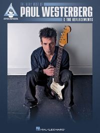 Book Cover for The Very Best of Paul Westerberg & The Replacements by The Replacements, Paul Westerberg