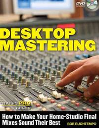 Book Cover for Desktop Mastering by Bob Buontempo